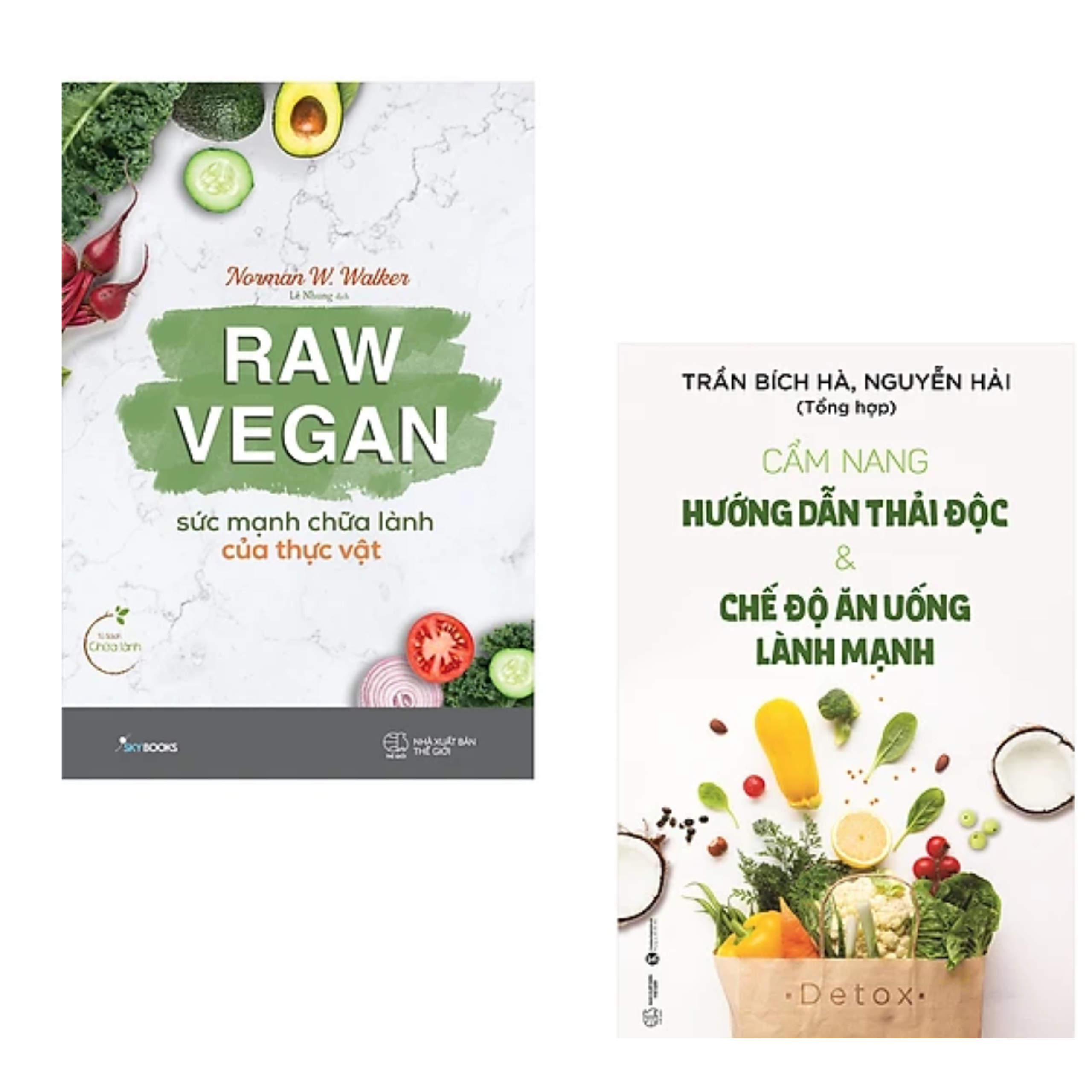 Combo 2 cuốn sách Chăm Sóc Sức Khỏe: Raw Vegan – Sức Mạnh Chữa Lành Của Thực Vật + Cẩm Nang Hướng Dẫn Thải Độc Và Chế Độ Ăn Uống Lành Mạnh(Tặng kèm bookmark)