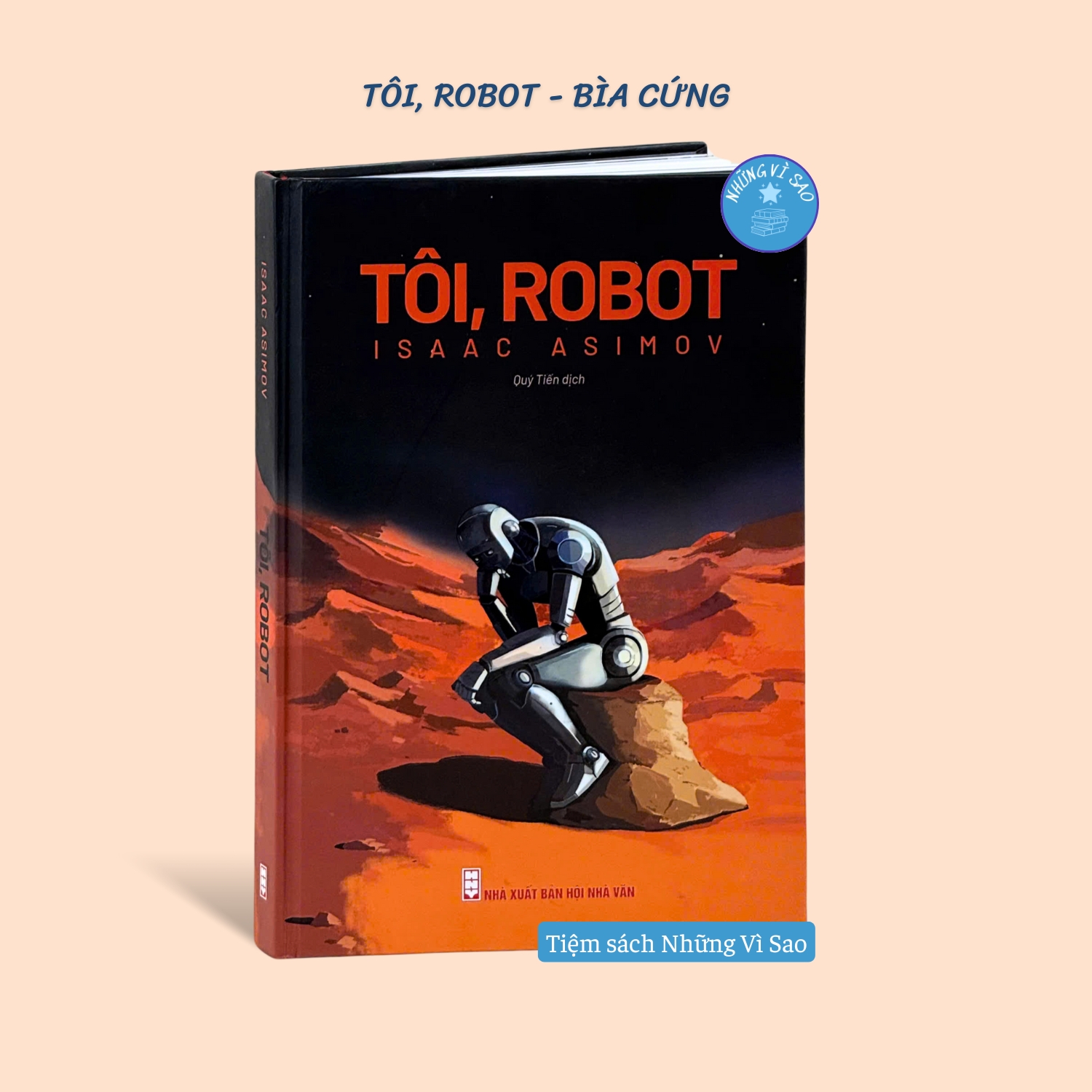 Sách - Tôi, Robot (Tiểu Thuyết Khoa Học Viễn Tưởng) - Phiên Bản Bìa Cứng