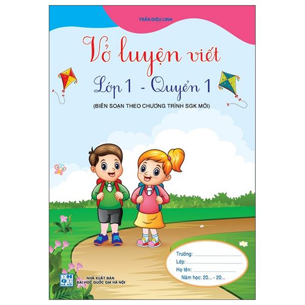 Vở Luyện Viết Lớp 1 - Quyển 1 (Cánh Diều)