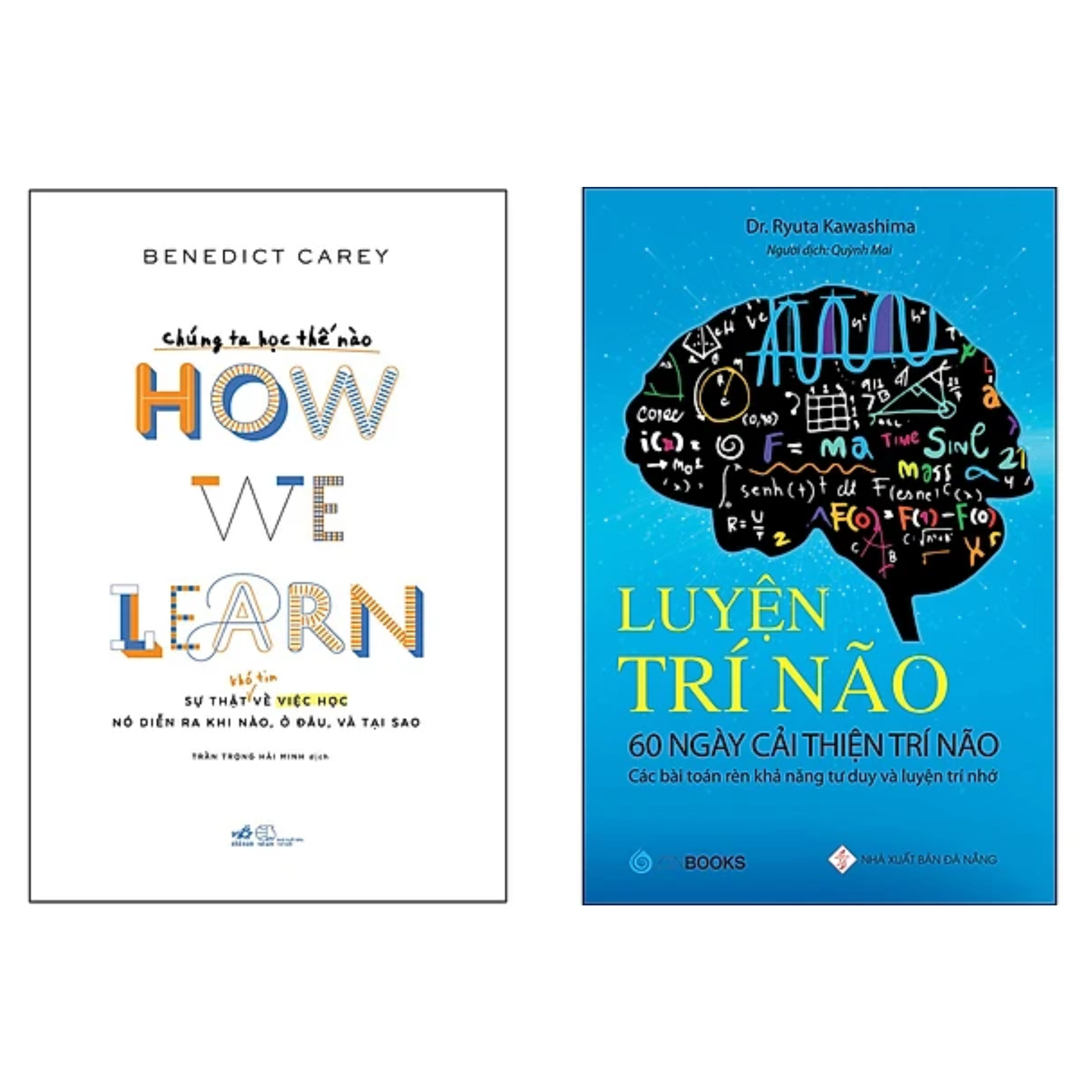 Combo 2 Cuốn: Chúng Ta Học Thế Nào - How We Learn (Sự Thật Khó Tin Về Việc Học Nó Diễn Ra Khi Nào, Ở Đâu , Và Tại Sao) + Luyện Trí Não - 60 Ngày Cải Thiện Trí Não (Các Bài Toán Rèn Khả Năng Tư Duy Và Luyện Trí Nhớ)