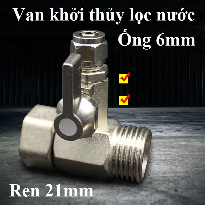 Phụ kiện máy lọc nước van khởi thủy, ống, cút, thanh xả cao áp ... chuẩn 6mm