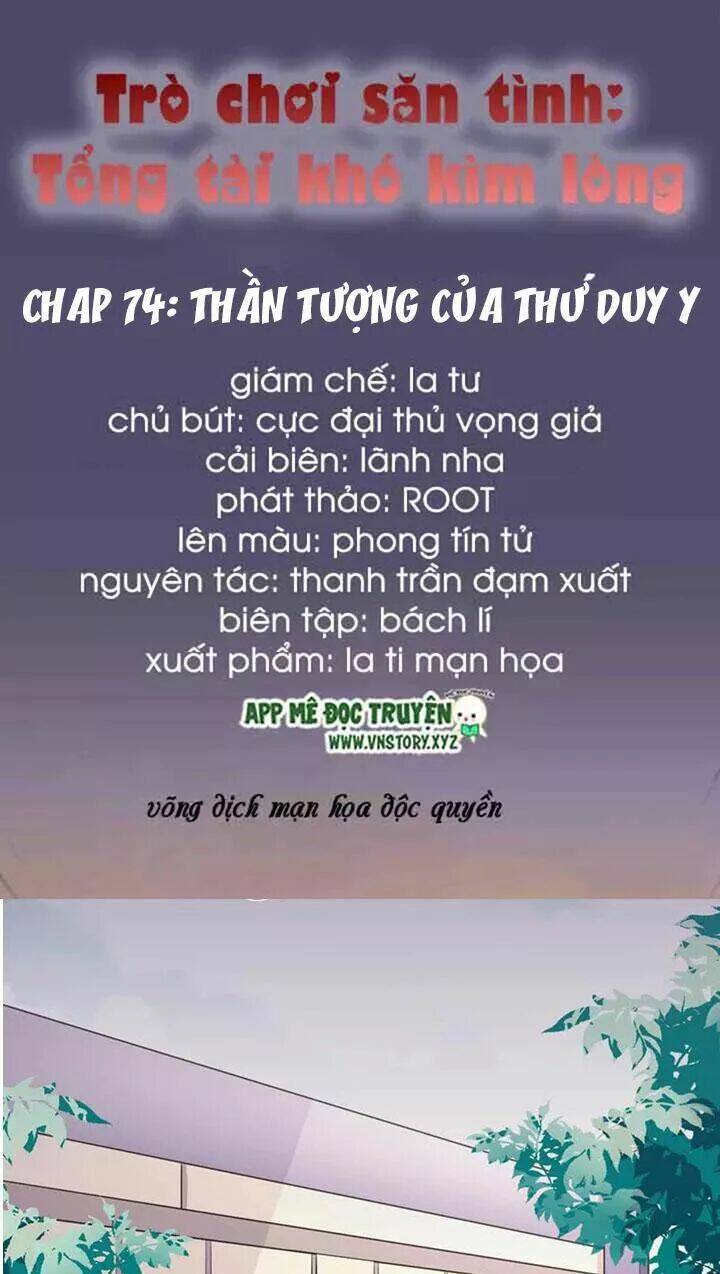 trò chơi săn tình - tổng tài khó kìm lòng chapter 74 1