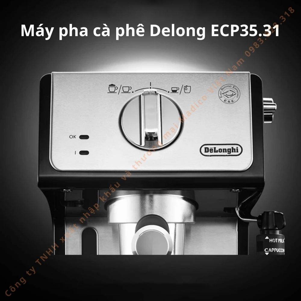Máy pha cà phê Espresso thương hiệu Delonghi ECP35.31 - Công suất1100W - Hàng Nhập Khẩu