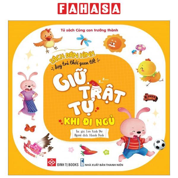 Sách Dán Hình Dạy Trẻ Thói Quen Tốt - Giữ Trật Tự Khi Đi Ngủ