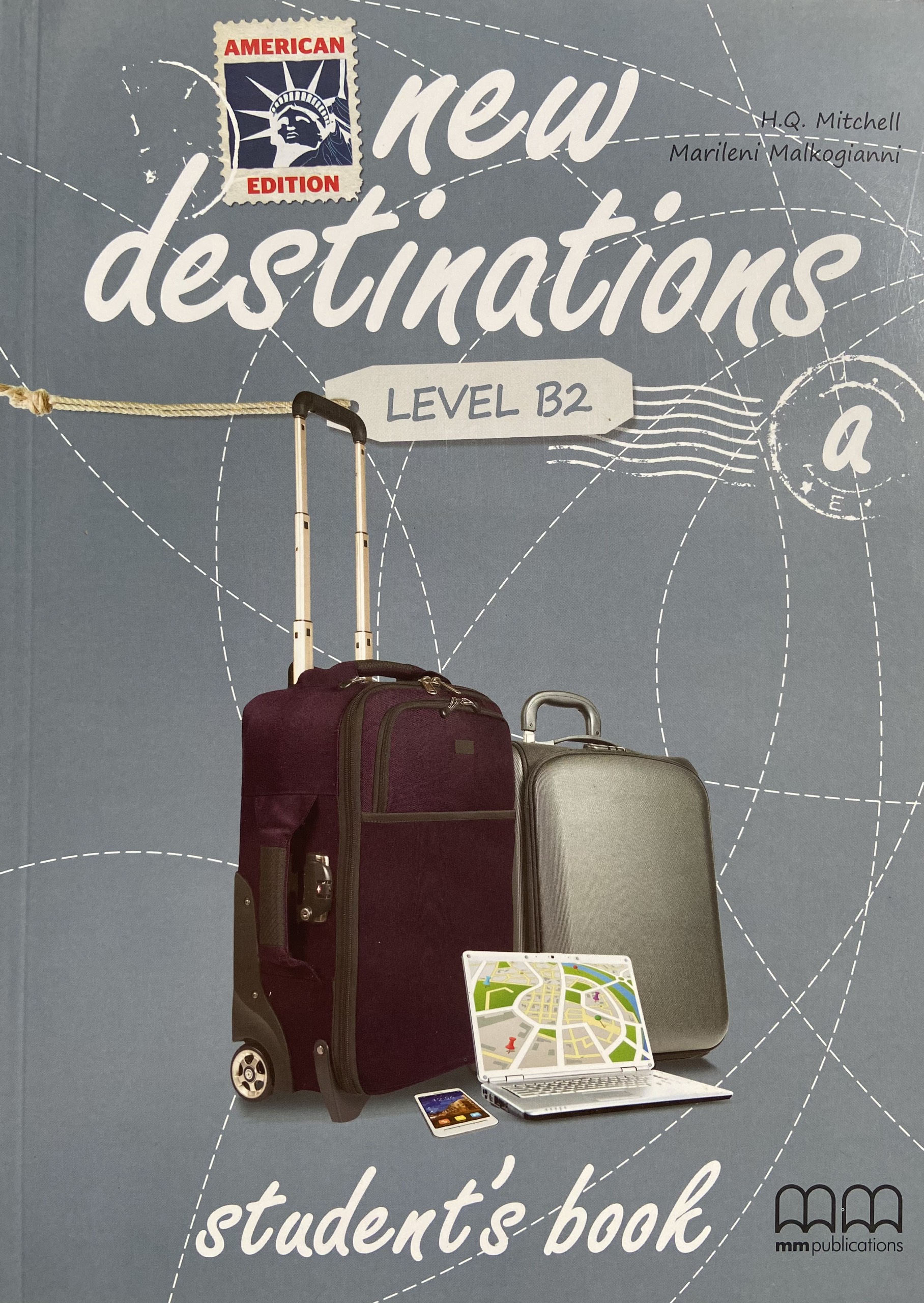 MM Publications: Sách học tiếng Anh - New Destinations Level B2 a - Student's Book