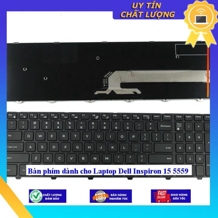 Bàn phím dùng cho Laptop Dell Inspiron 15 5559 - Hàng Nhập Khẩu New Seal