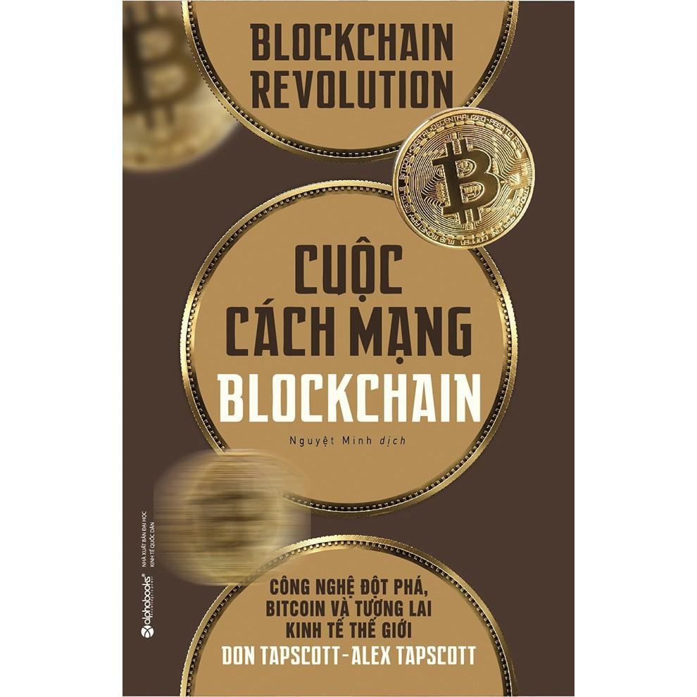 Sách Cuộc Cách Mạng Blockchain - Alphabooks - BẢN QUYỀN