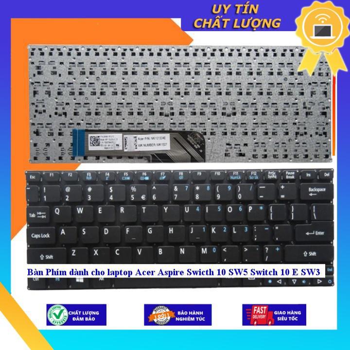Bàn Phím dùng cho laptop Acer Aspire Swicth 10 SW5 Switch 10 E SW3 - Hàng Nhập Khẩu New Seal