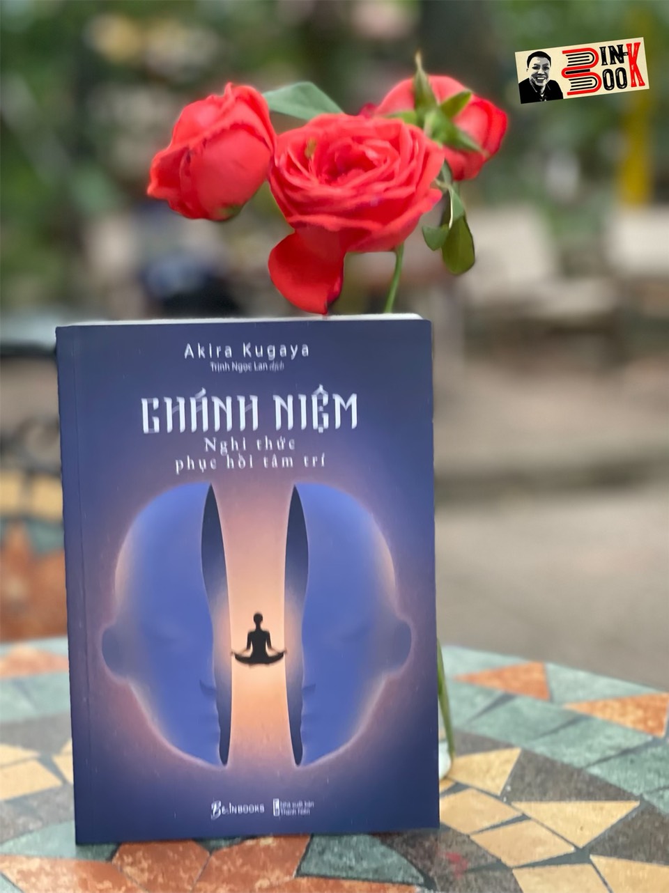 Chánh Niệm - Nghi Thức Phục Hồi Tâm Trí - Akira Kugaya - Trịnh Ngọc Lan Dịch - Az Việt Nam Nxb Thanh Niên