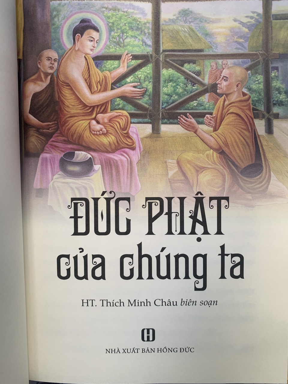 Đức Phật Của Chúng ta - (HT.Thích Minh Châu)