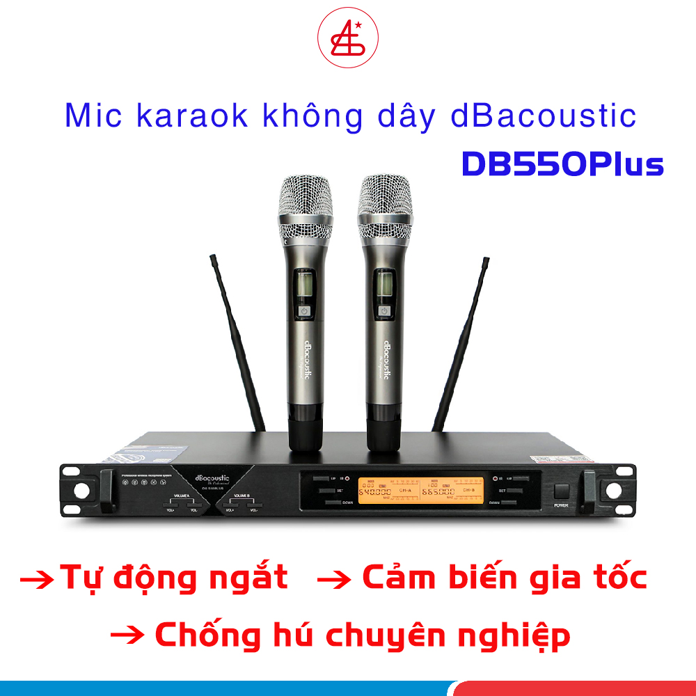 Micro không dây dbacoustic DB550 Plus cao cấp, chất âm sáng karaoke gia đình, sân khấu, hội trường, hàng chính hãng