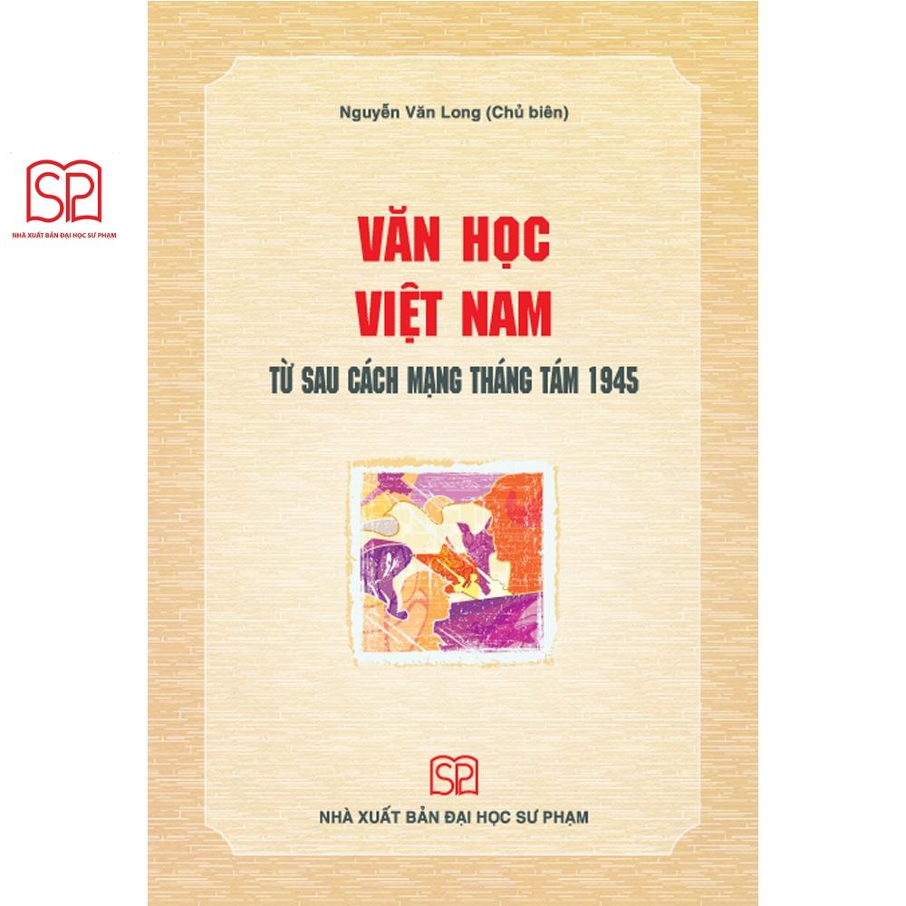 Sách - Văn học Việt Nam từ sau Cách mạng tháng 8 1945