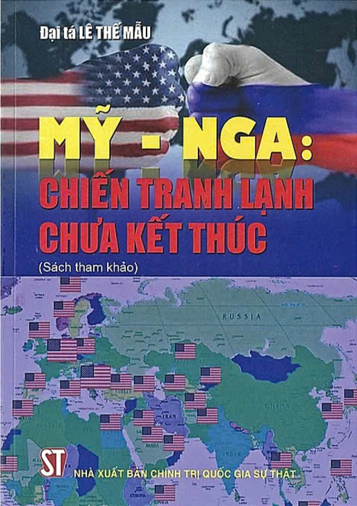 Mỹ - Nga: Chiến tranh lạnh chưa kết thúc