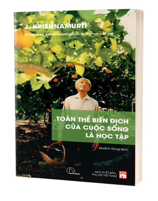 TOÀN THỂ BIẾN DỊCH CỦA CUỘC SỐNG LÀ HỌC TẬP