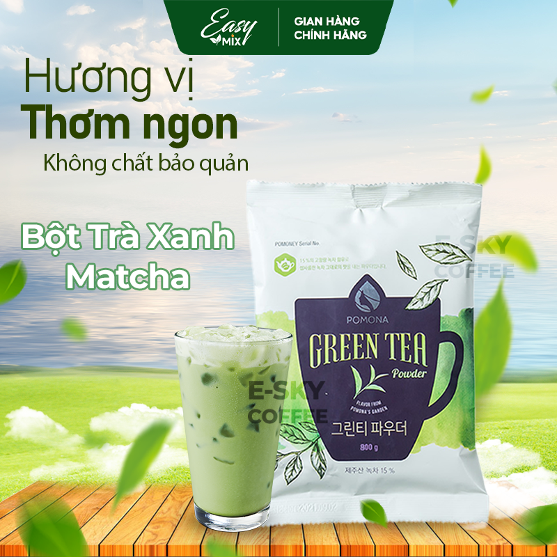 Bột Trà Xanh Pomona Green Tea Powder Nguyên Liệu Pha Chế Cà Phê Trà Xanh Đá xay Milk Foam Hàn Quốc 800g