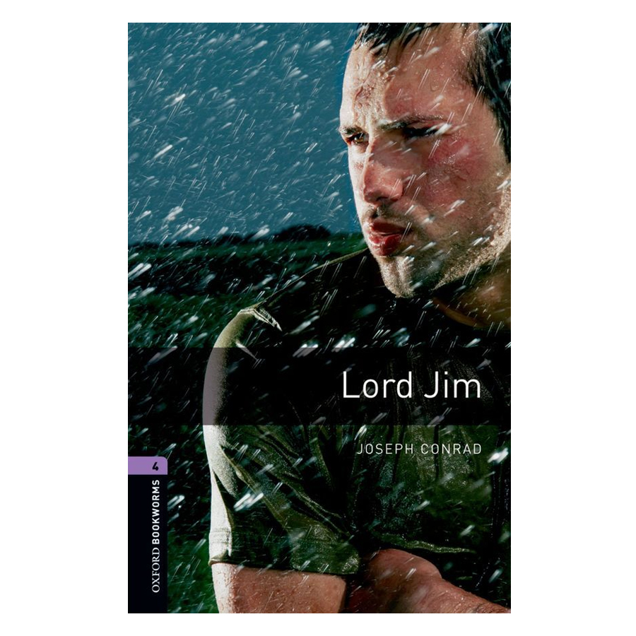 Oxford Bookworms Library (3 Ed.) 4: Lord Jim