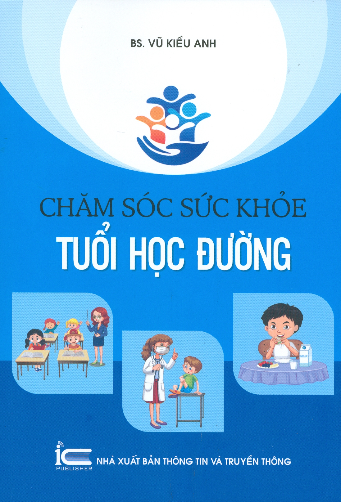 Chăm Sóc Sức Khỏe Tuổi Học Đường