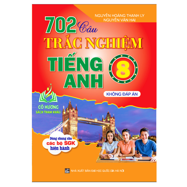 Sách - 702 Câu Trắc Nghiệm Tiếng Anh 8 - Không Đáp Án
