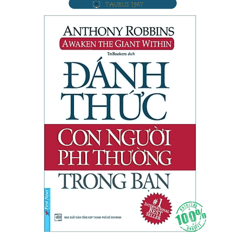 Đánh Thức Con Người Phi Thường Trong Bạn (Tái Bản)