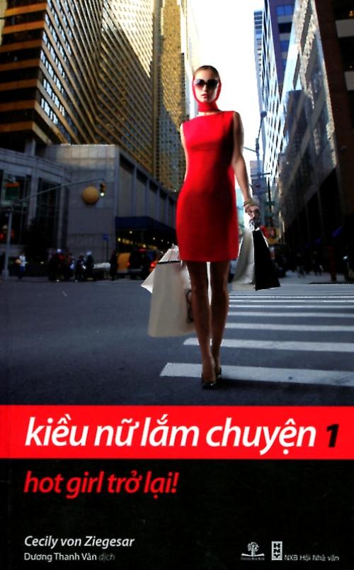 Sách Kiều Nữ Lắm Chuyện - Hot Girl Trở Lại!