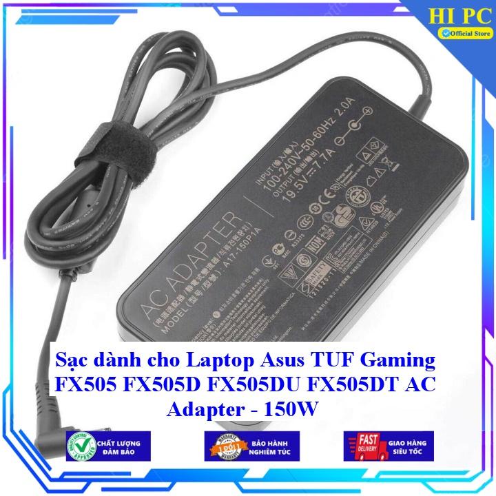 Sạc dành cho Laptop Asus TUF Gaming FX505 FX505D FX505DU FX505DT AC Adapter - 150W - Hàng Nhập Khẩu