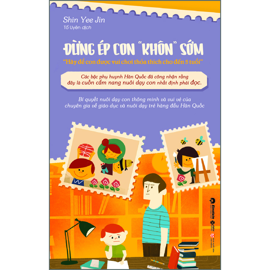 Đừng Ép Con Khôn Sớm