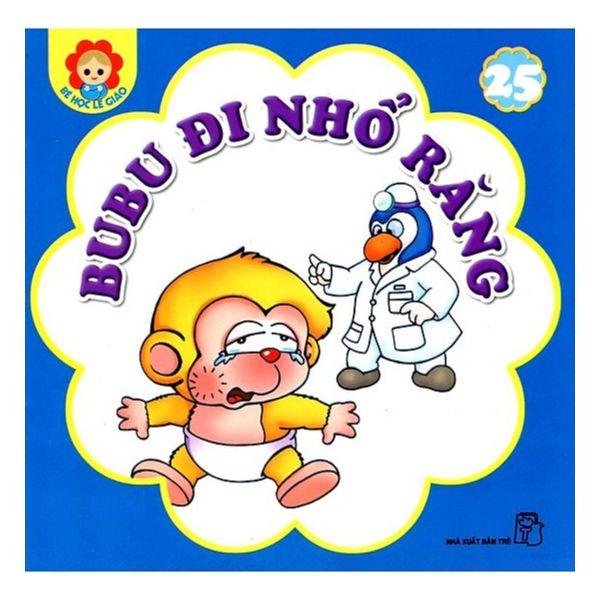 Bé Học Lễ Giáo - Bubu - Tập 25: Bubu Đi Nhổ Răng