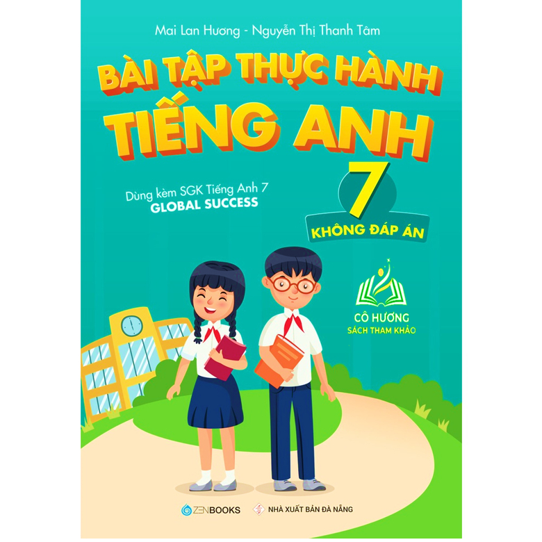 Sách - Bài Tập Thực Hành Tiếng Anh 7 (Không Đáp Án) - Dùng kèm SGK Tiếng Anh 7 Global Success