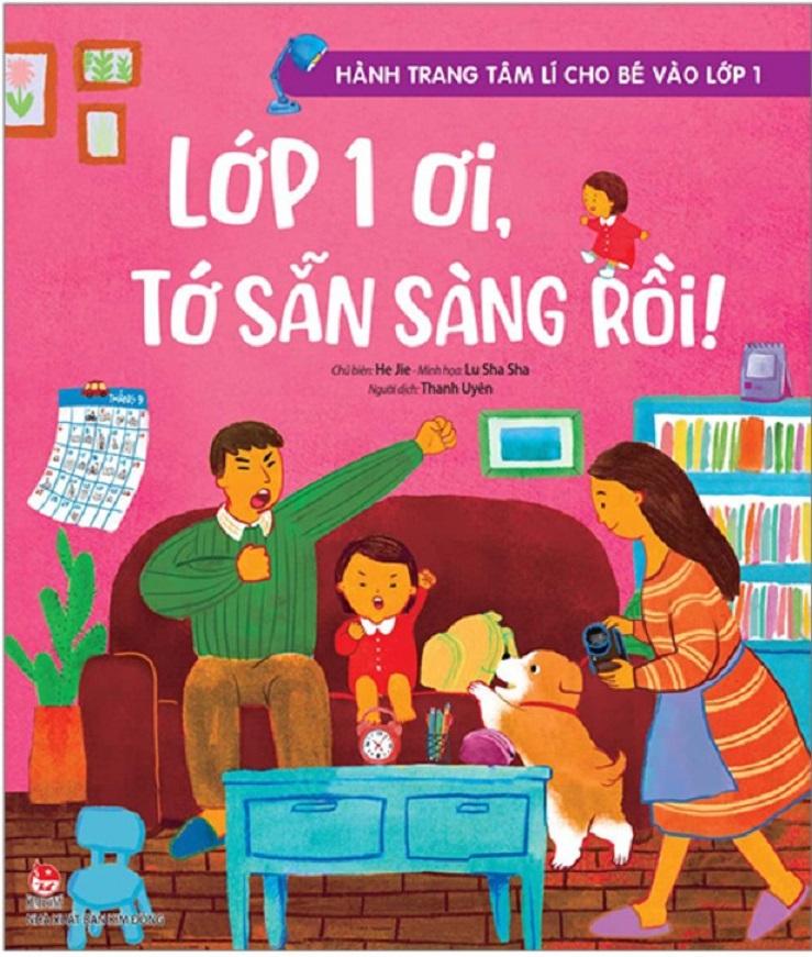 Hành Trang Tâm Lí Cho Bé Vào Lớp 1: Lớp 1 Ơi, Tớ Sẵn Sàng Rồi!