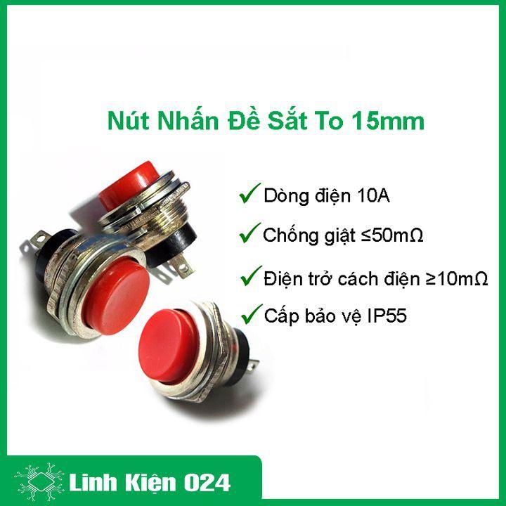 Bộ 3 nút nhấn đề sắt loại to 2 chân đường kính 15mm