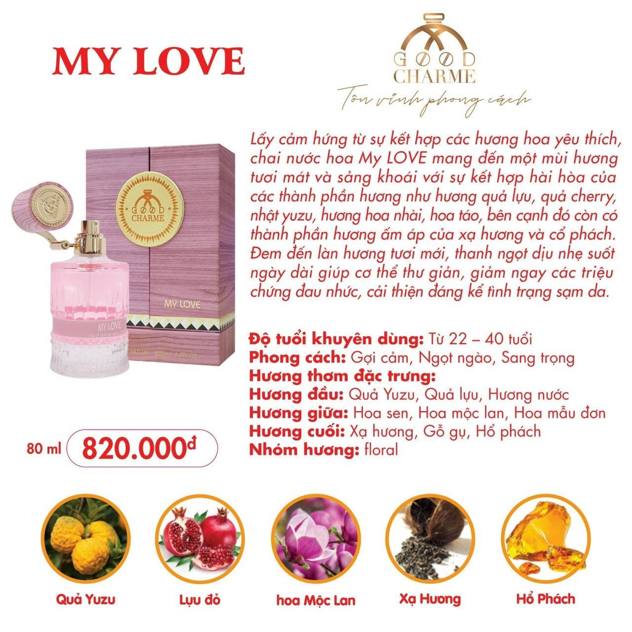 [LIMITED DATE 10/2025 GIẢM 45%] Nước Hoa Nữ Cao Cấp GOOD CHARME MY LOVE 80ml Lưu Hương Lâu Ngọt Ngào, Nữ Tính_Nước Hoa Chính Hãng