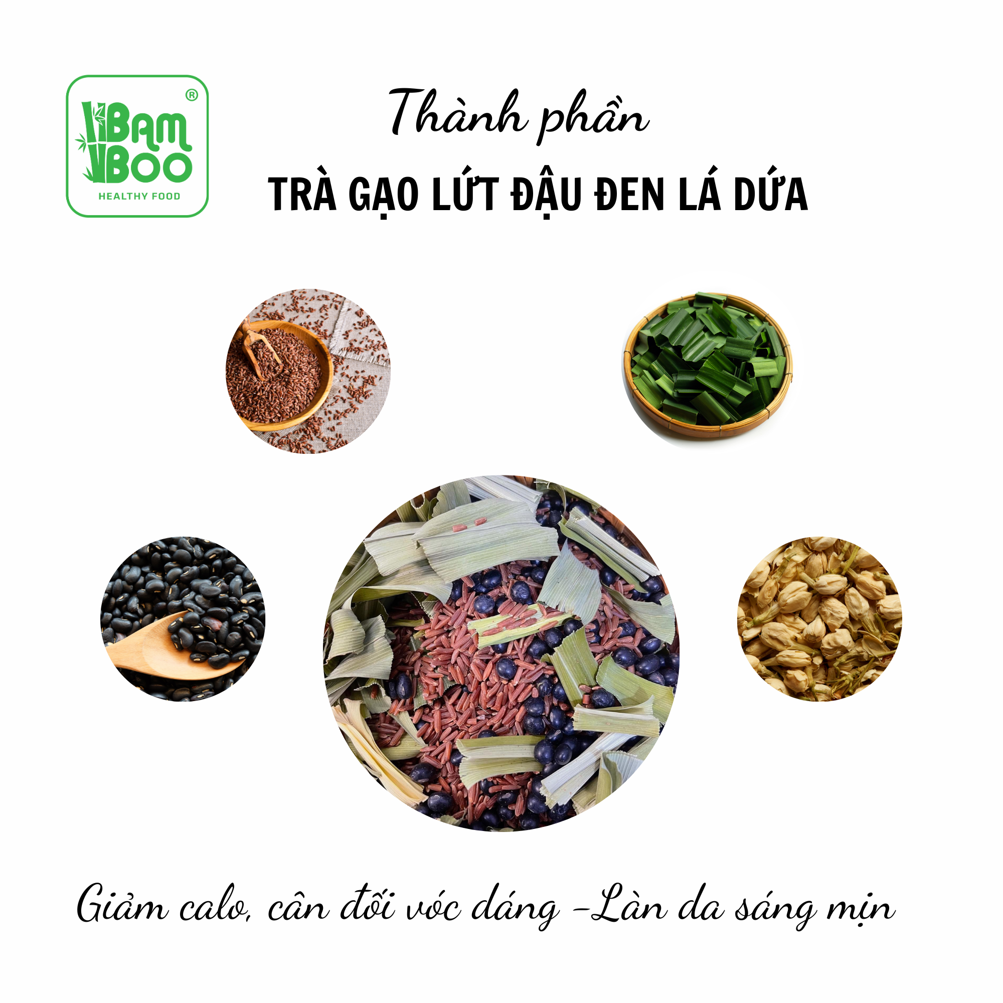 Trà gạo lứt đậu đen lá dứa hoa nhài Bamboo -  Hỗ trợ giảm cân, thanh lọc cơ thể