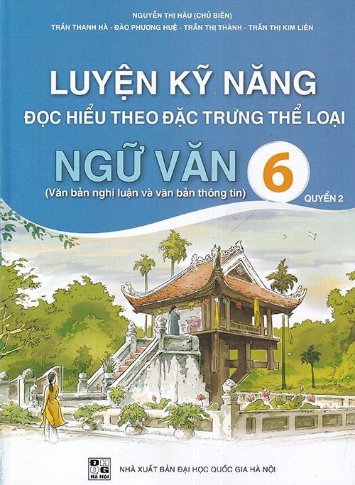 Luyện kĩ năng đọc hiểu theo đặc trưng thể loại Ngữ văn 6 Quyển 2