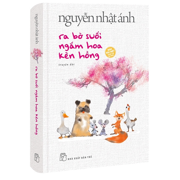 Ra Bờ Suối Ngắm Hoa Kèn Hồng - Bìa cứng + Bìa mềm