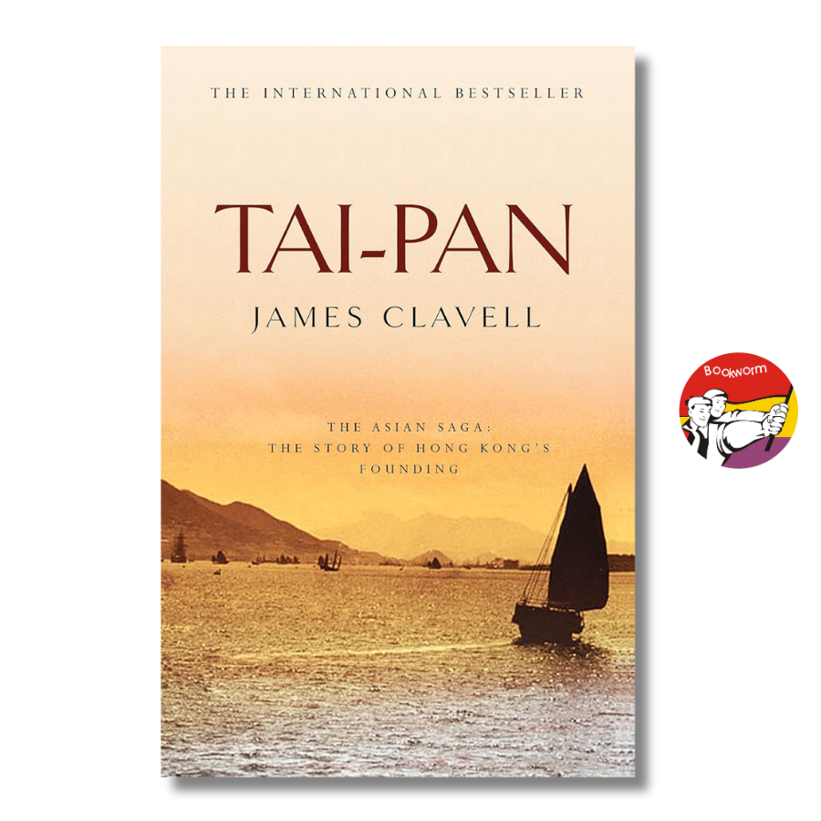 Sách - Tai Pan: The Asian Saga: The story of Hong Kong's Founding by James Clavell