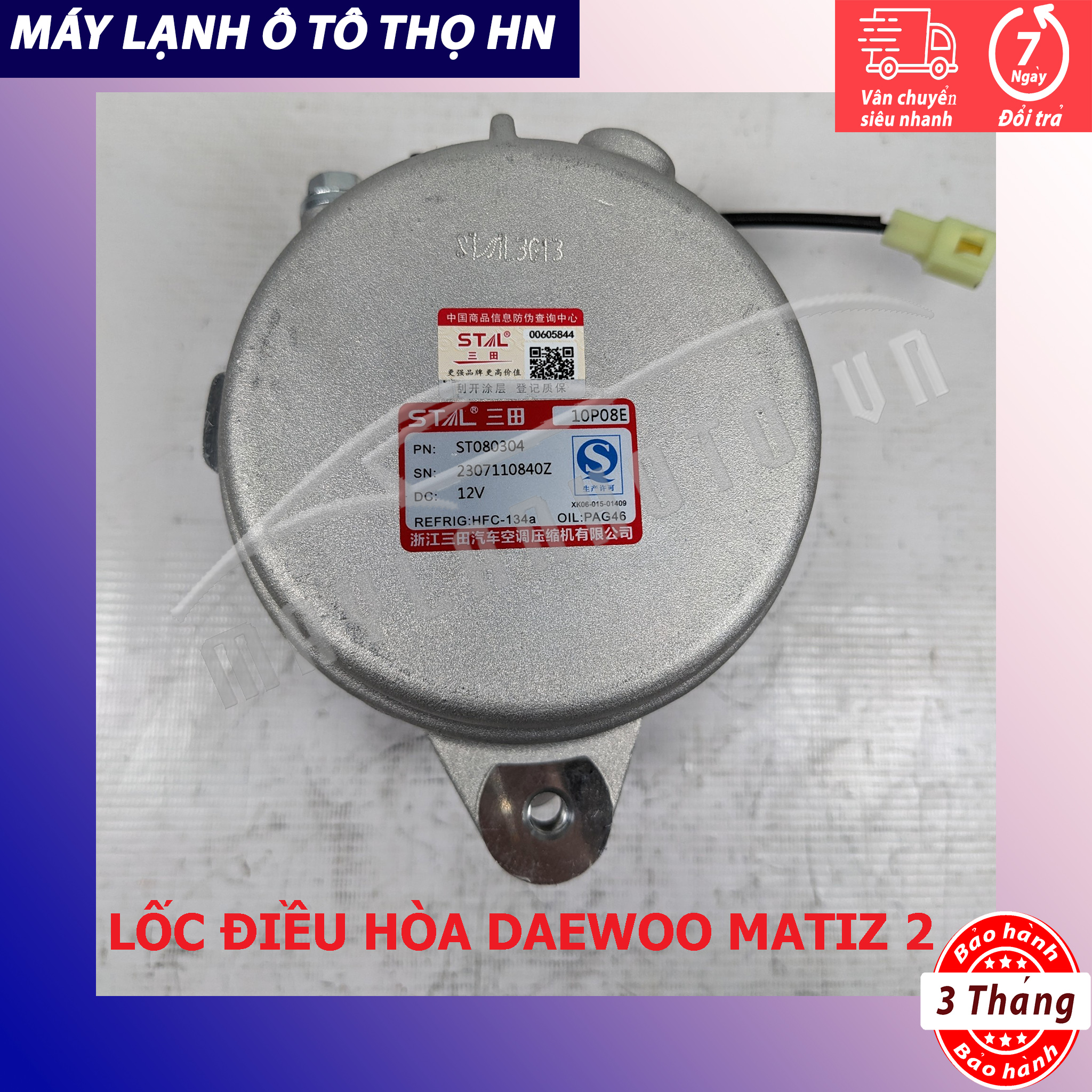 Lốc điều hòa DW Matiz 2 / 3-Chevrolet Spark 2006 2007 2008 2009 2010 Hàng Trung Quốc 06 07 08 09 10