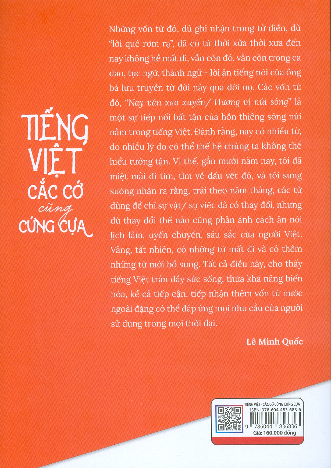 Tiếng Việt Cắc Cớ Cũng Cứng Cựa - Tiếng Nước Ta
