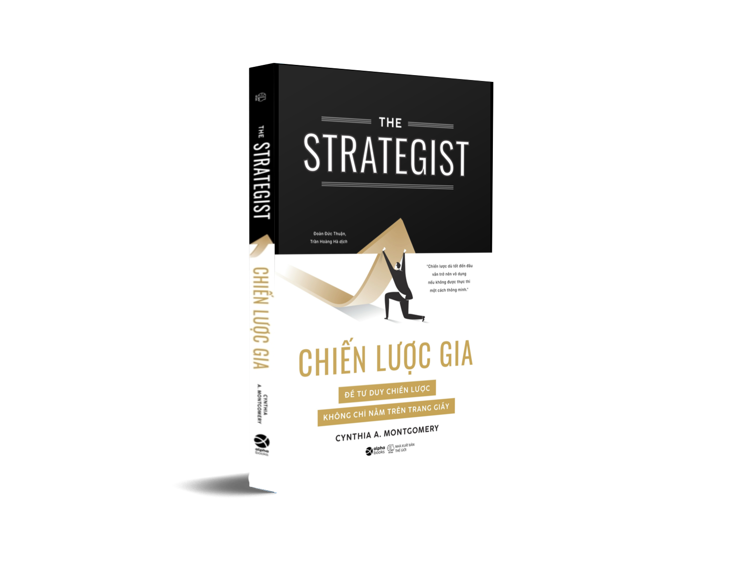 Chiến Lược Gia - The Strategist - Để Tư Duy Chiến Lược Không Chỉ Nằm Trên Trang Giấy