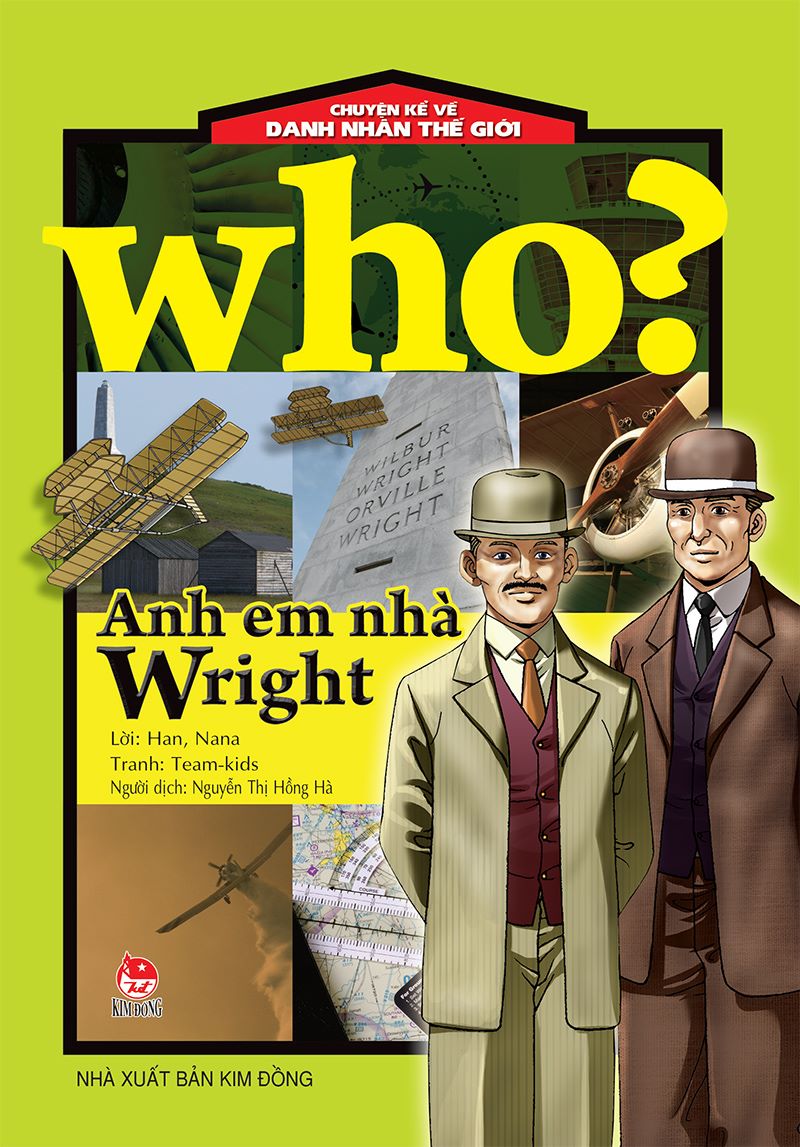 Chuyện Kể Về Danh Nhân Thế Giới: Who? Anh Em Nhà Wright