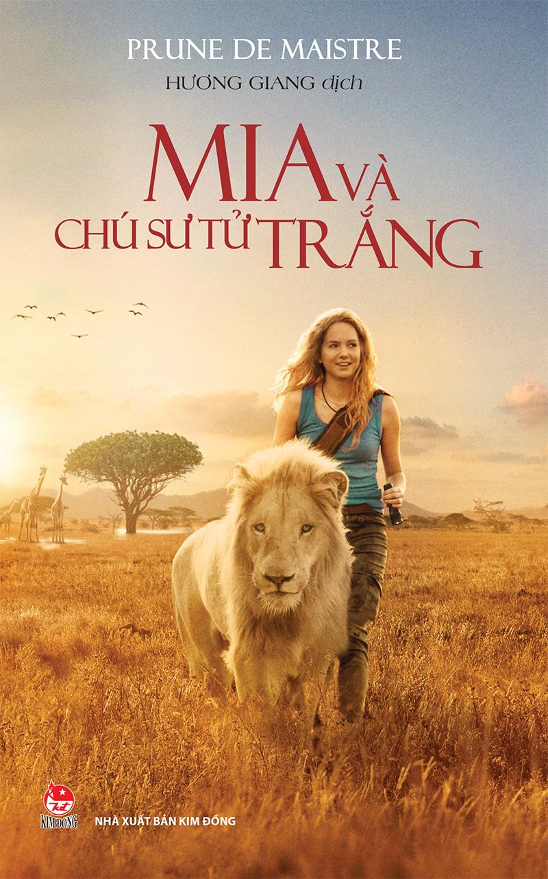 Kim Đồng - Mia và chú sư tử trắng