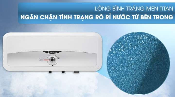 Lòng bình được tráng lớp men TITAN ngăn chặn nước rò rỉ