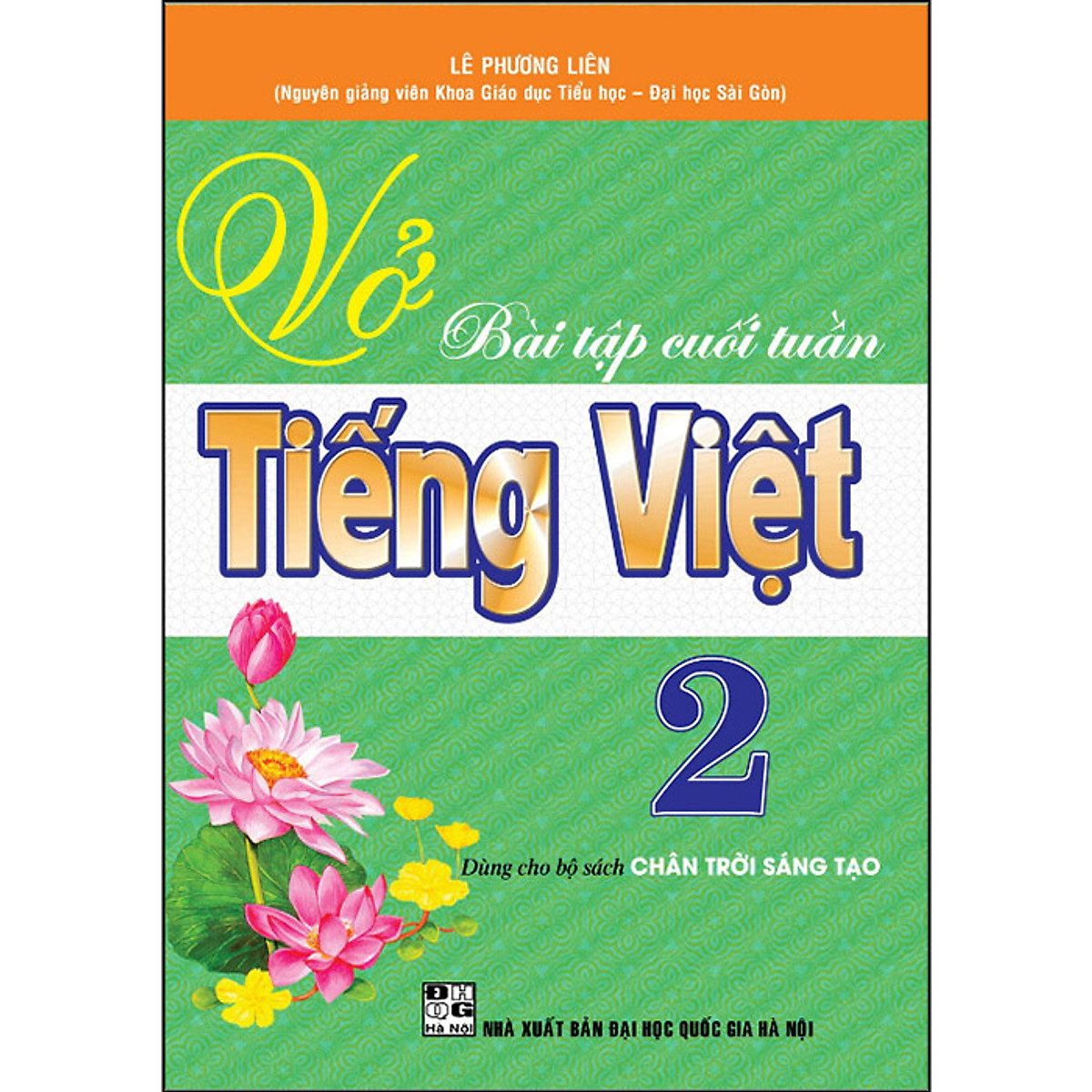 Vở Bài Tập Cuối Tuần Tiếng Việt 2