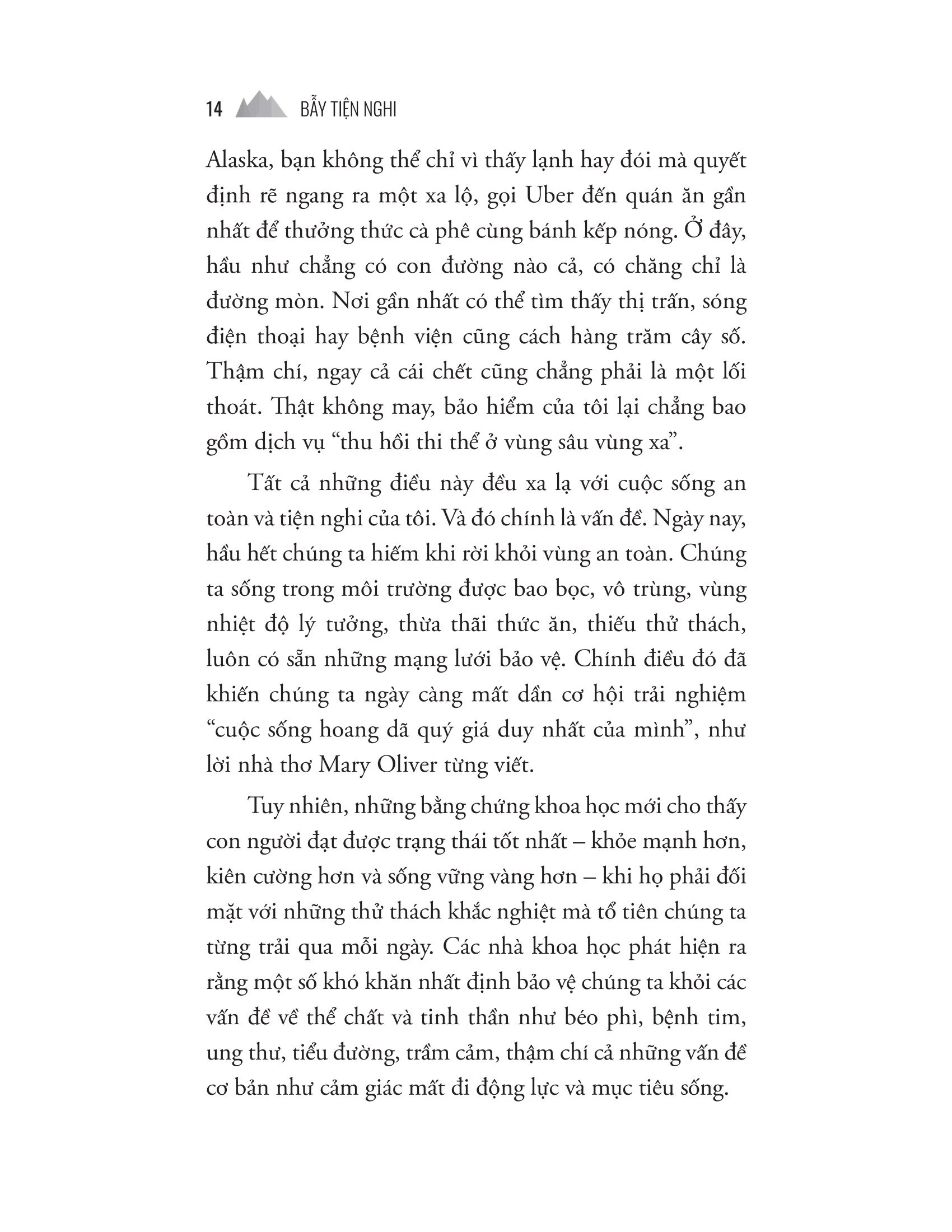 Bẫy Tiện Nghi - Vì Sao Cuộc Sống Quá Đủ Đầy Lại Phá Hoại Sức Khỏe Và Hạnh Phúc Của Chúng Ta? - Michael Easter - Alpha Books