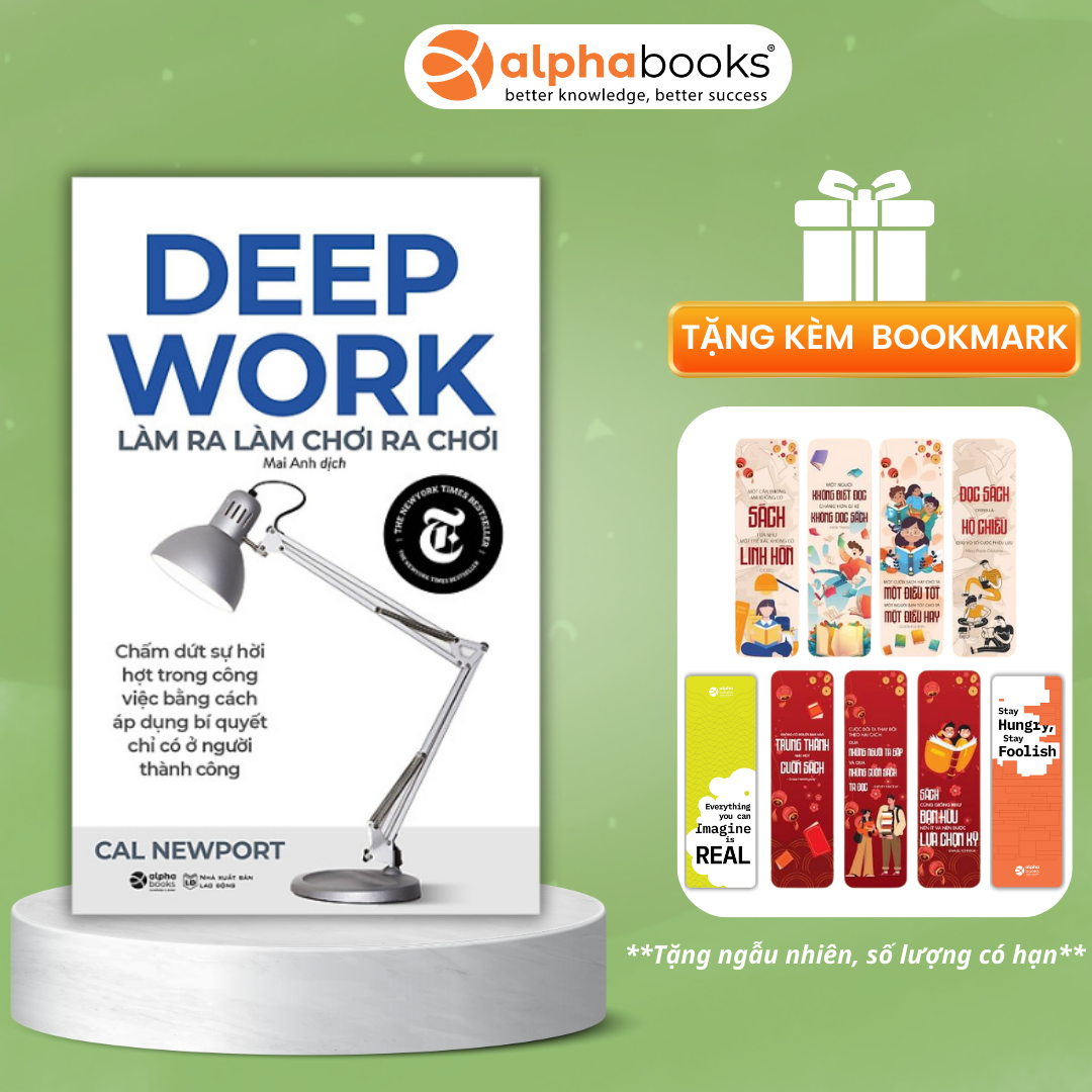 Làm Ra Làm Chơi Ra Chơi –  Cal Newport – ALP
