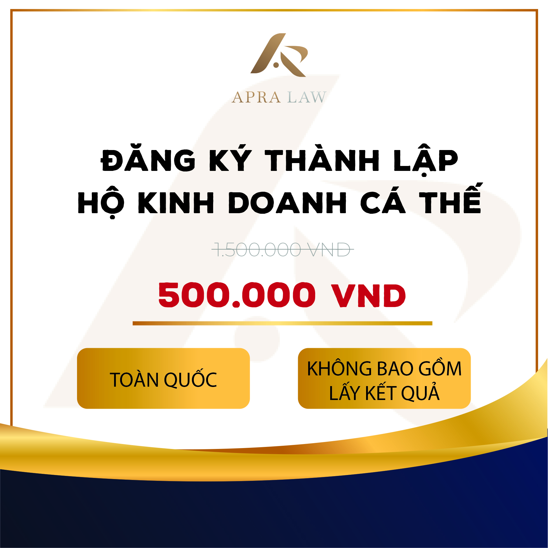 VOUCHER - [TT001] - ĐĂNG KÝ THÀNH LẬP HỘ KINH DOANH CÁ THỂ - Công ty Luật Apra