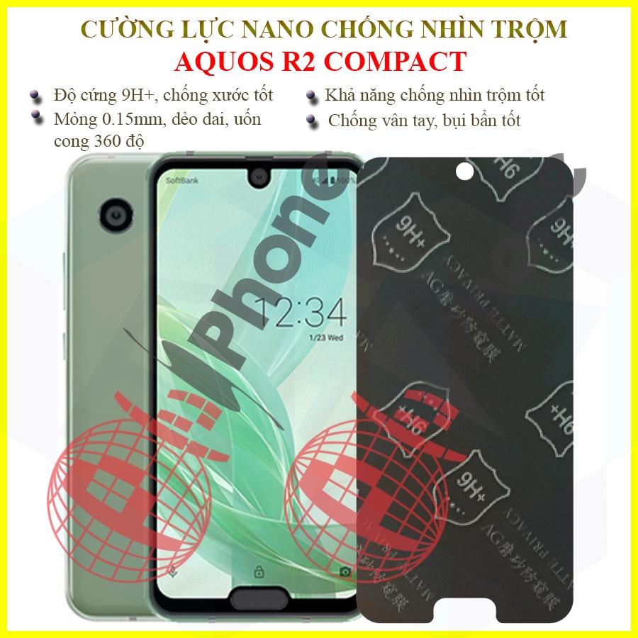 Dán chống nhìn trộm  dành cho Sharp Aquos R2 Compact - Dán cường lực dẻo nano 9H+
