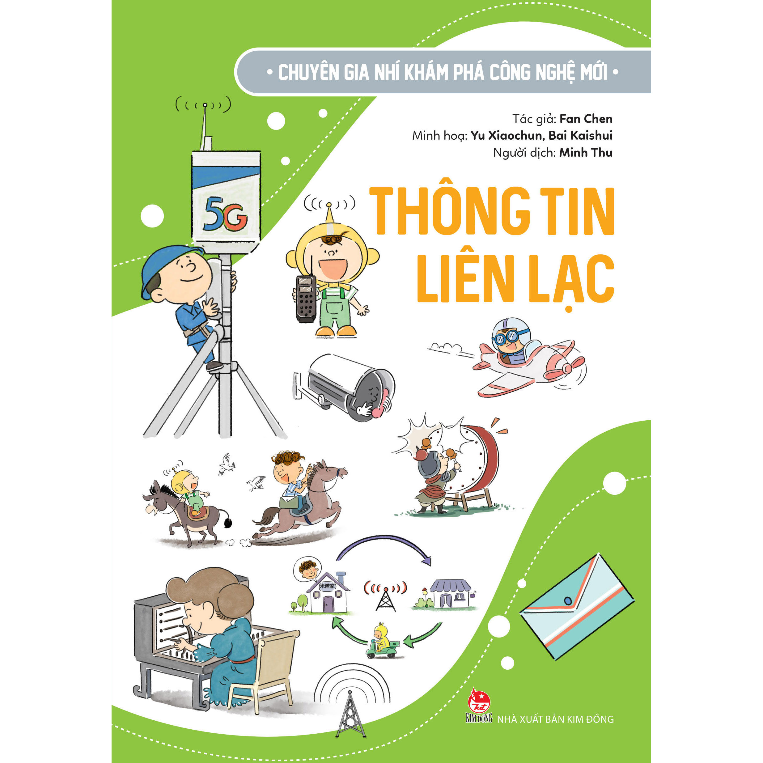 Bộ Sách Chuyên Gia Nhí Khám Phá Công Nghệ Mới