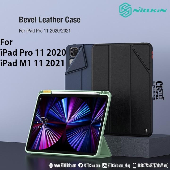 BAO DA DÀNH CHO IPAD PRO M2 11 2022 - M1 11 2021 - 11 2020 NILLKIN BEVEL