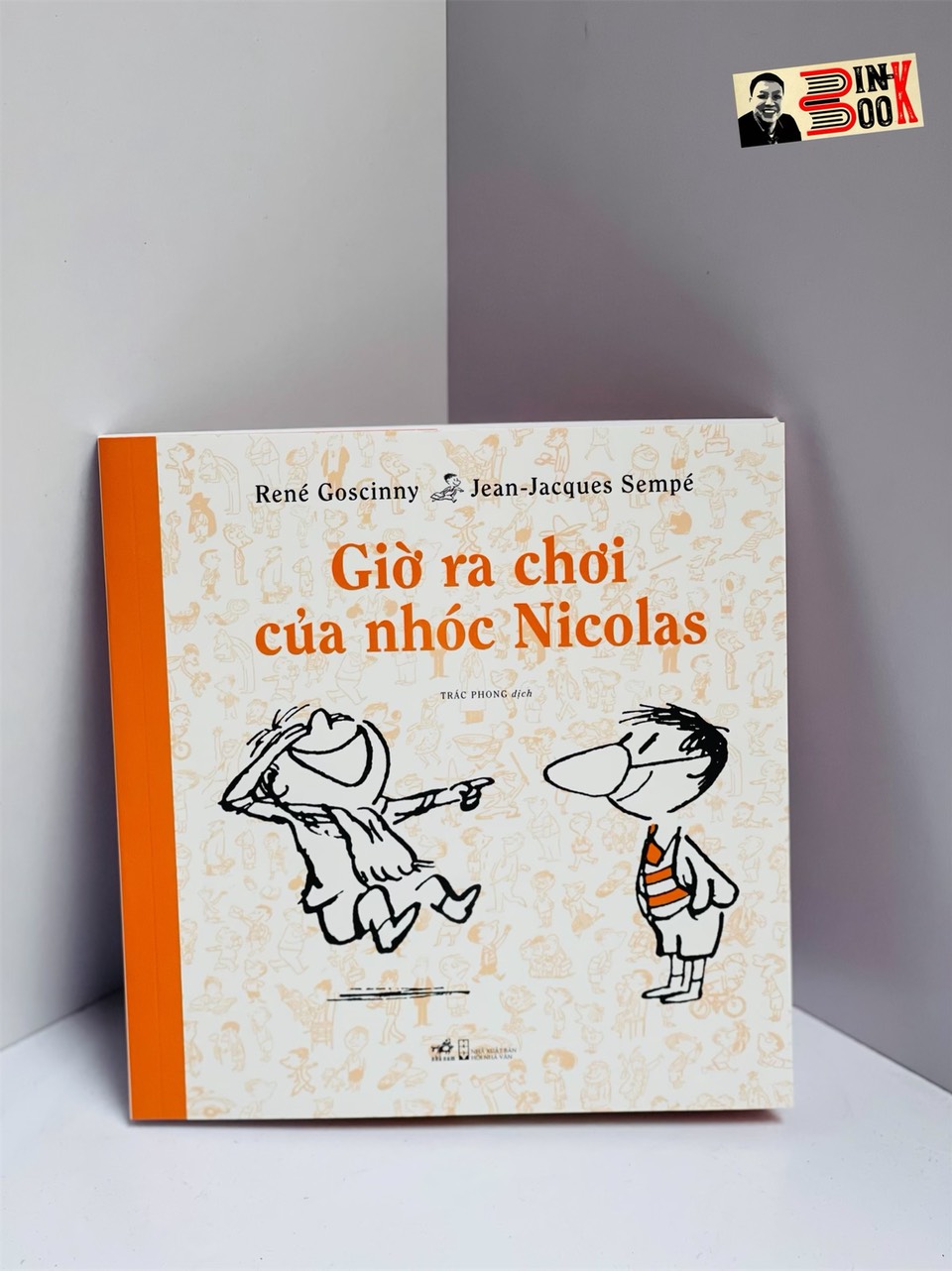 Giờ ra chơi của Nhóc Nicolas - Goscinny & Sempé – Trác Phong dịch - Nhã Nam