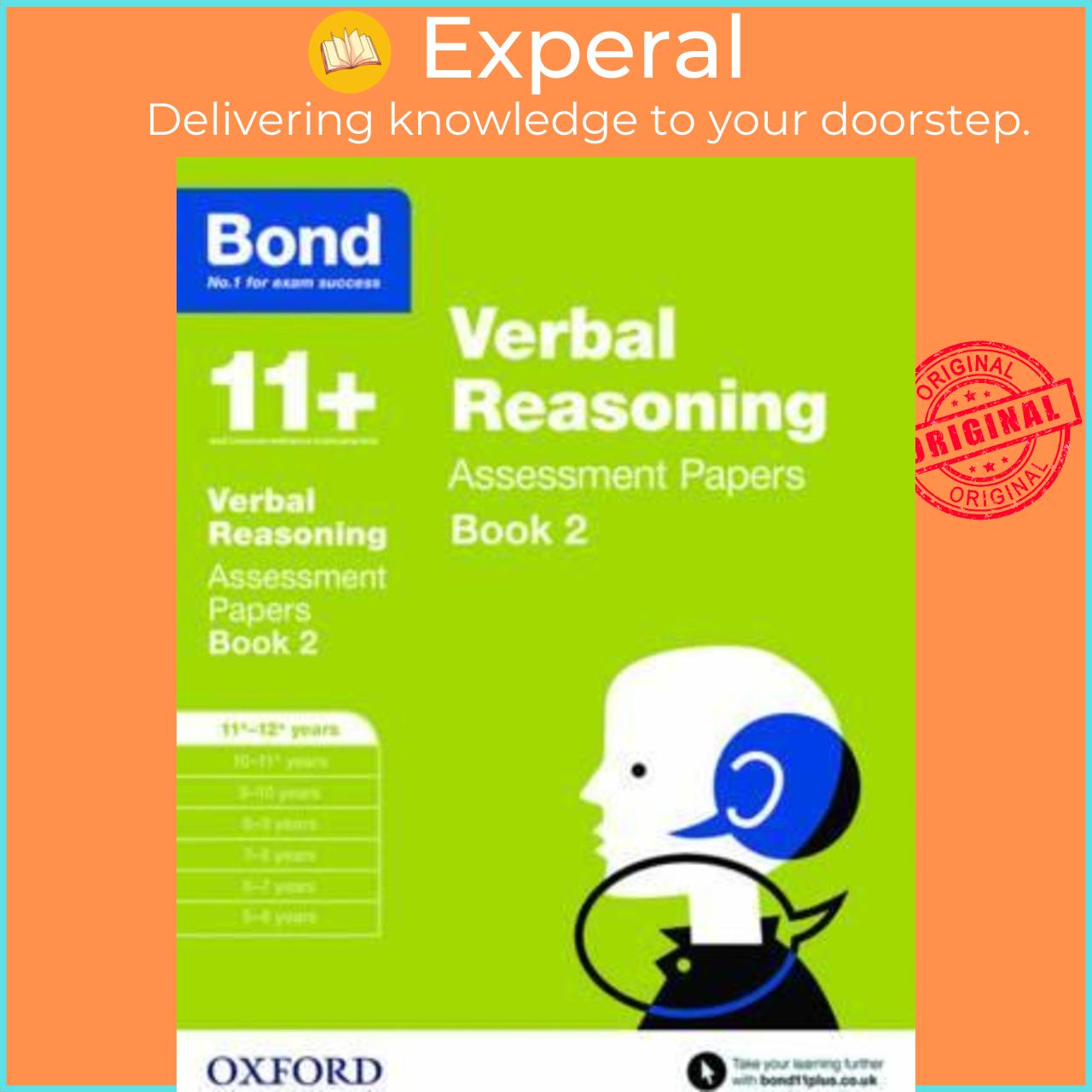 Sách - Bond 11+: Verbal Reasoning: Assessment Papers : 11+-12+ years Book 2 by Jane Bayliss